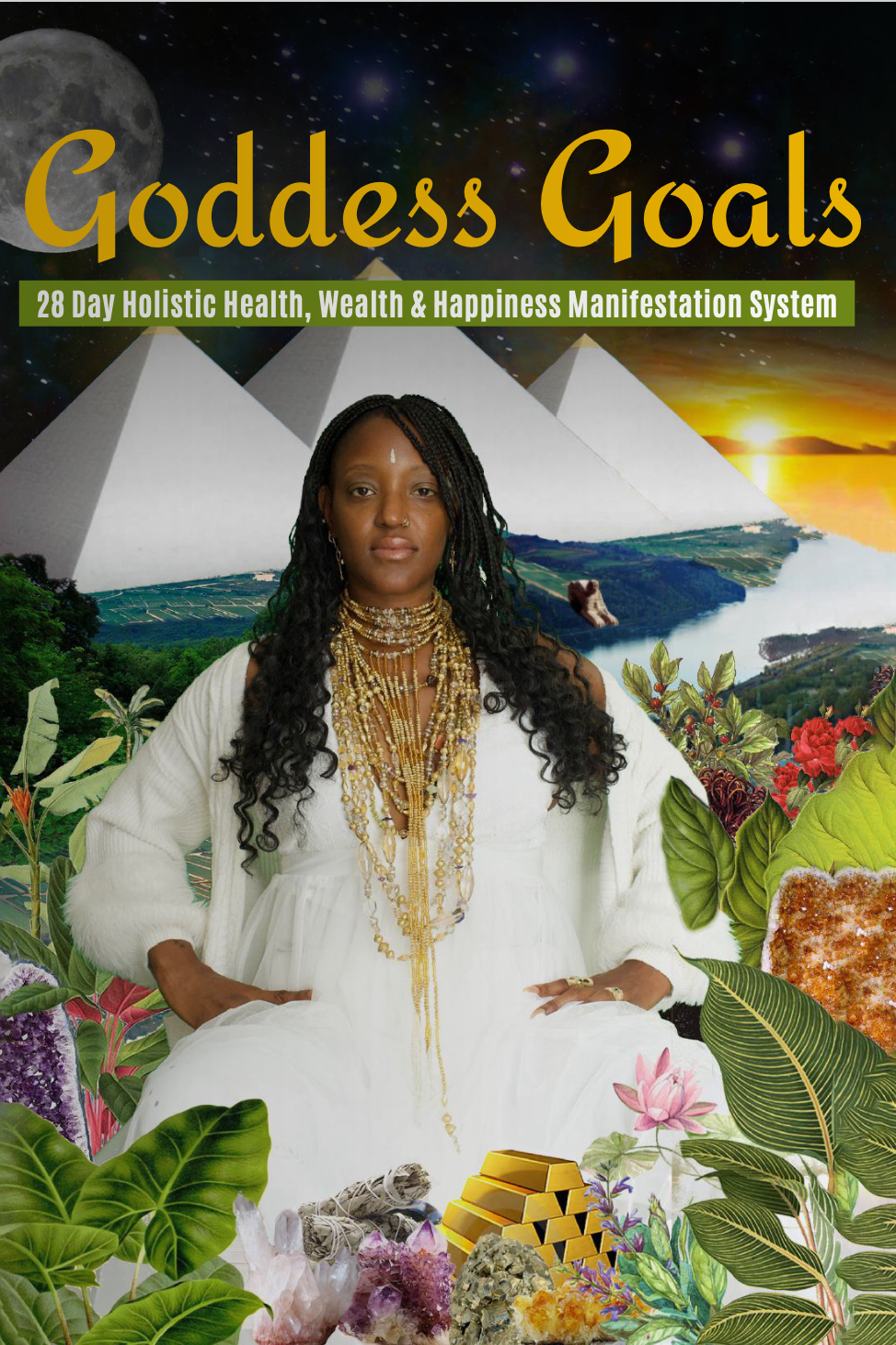 Goddess Goals 28 Day Holistic Wealth, Health & Happiness Manifestation E-BOOK